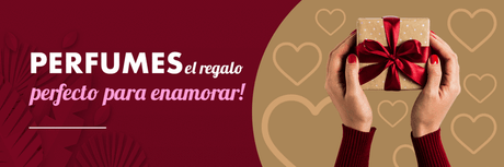 Perfumes ¡El regalo perfecto para enamorar!